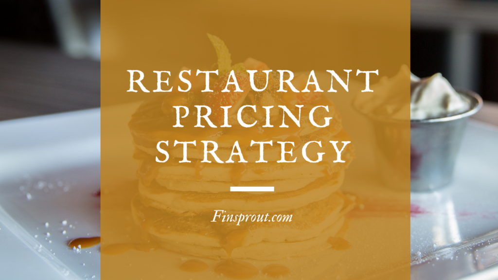 restaurant pricing strategy menu pricing 